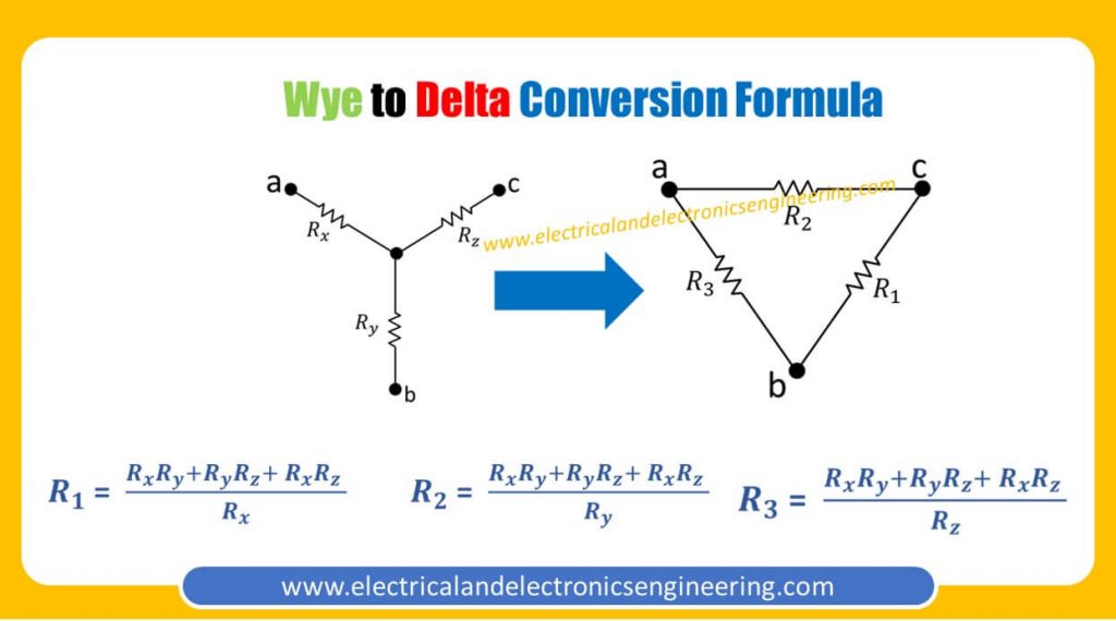 Wye to Delta Conversion Formula - Electrical and Electronics Engineering